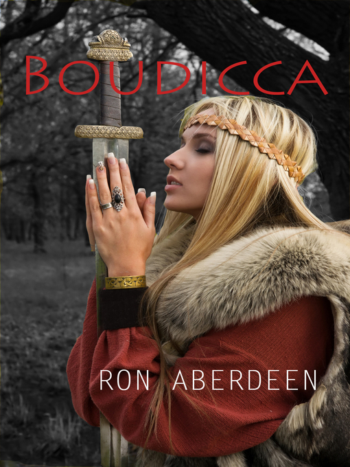 Title details for Boudicca by Ron Aberdeen - Available